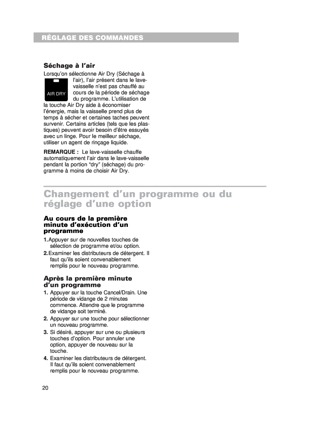 Whirlpool SERIES 920, 929 Changement d’un programme ou du réglage d’une option, Séchage à l’air, Réglage Des Commandes 