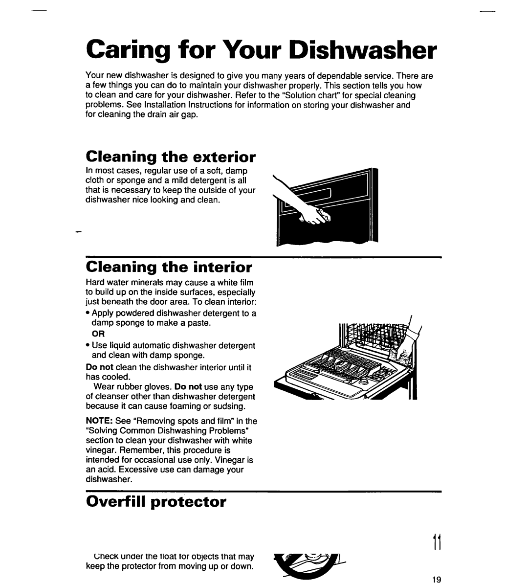 Whirlpool SERIES 940 warranty Caring for Your Dishwasher, Cleaning the exterior Cleaning the interior, Overfill protector 