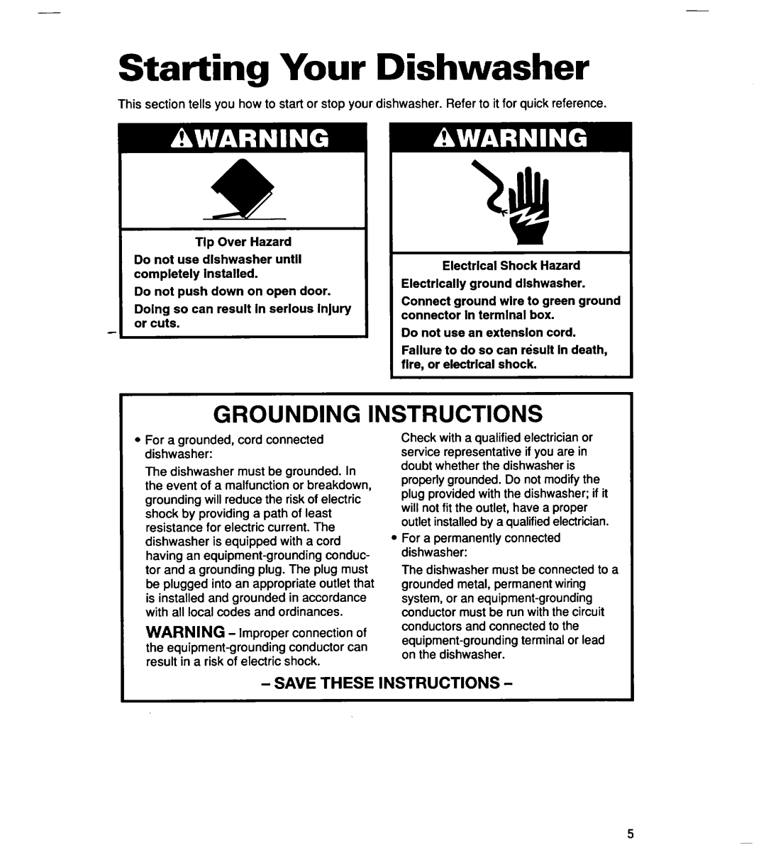 Whirlpool SERIES 940 warranty Starting Your Dishwasher, Grounding, Save These Instructions 