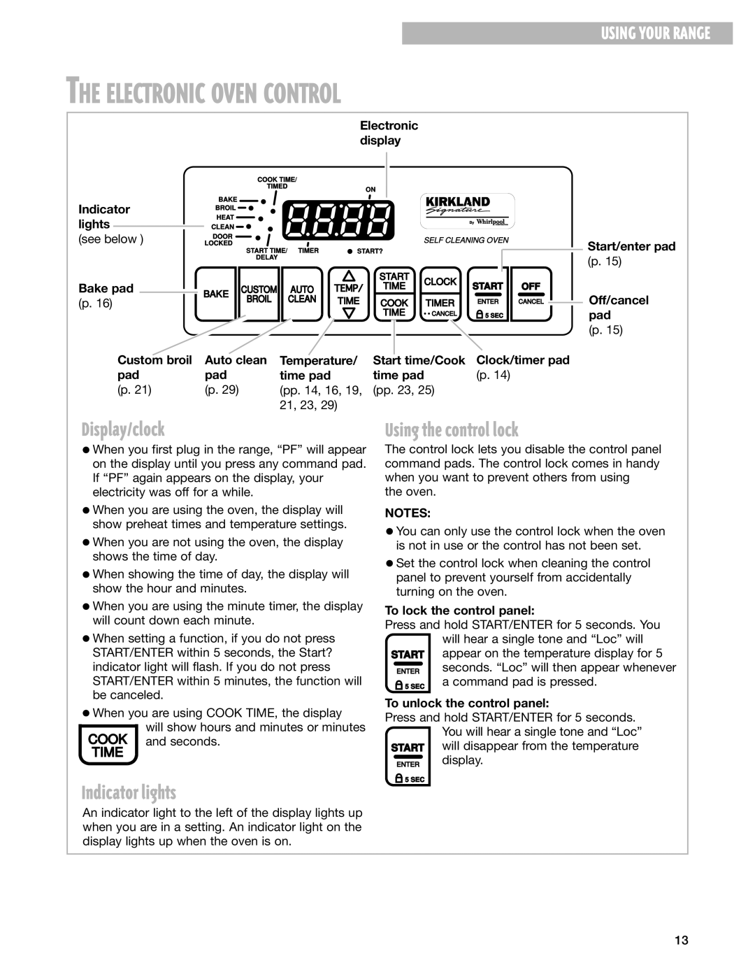 Whirlpool SES374H warranty Electronic Oven Control, Display/clock, Indicator lights Using the control lock 