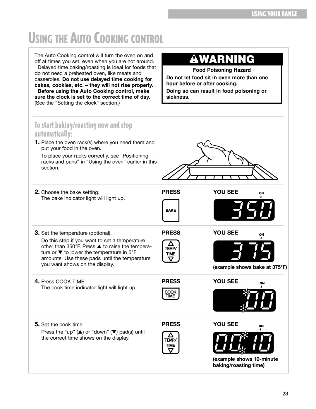 Whirlpool SES374H warranty Using the Auto Cooking Control, Example shows bake at 375F Press Cook Time 