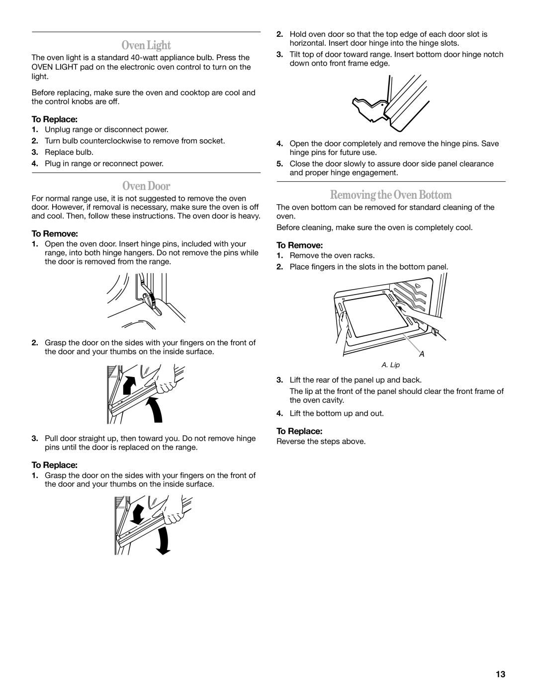 Whirlpool SF114PXS manual OvenLight, OvenDoor, RemovingtheOvenBottom, To Replace, To Remove 