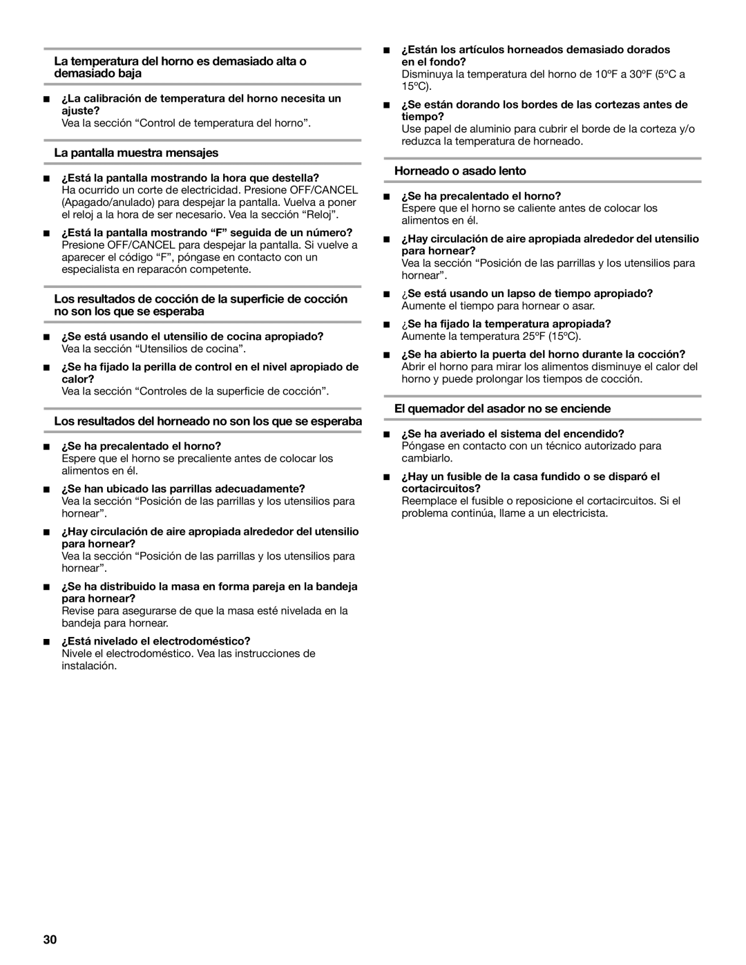 Whirlpool SF114PXS manual La temperatura del horno es demasiado alta o demasiado baja, La pantalla muestra mensajes 