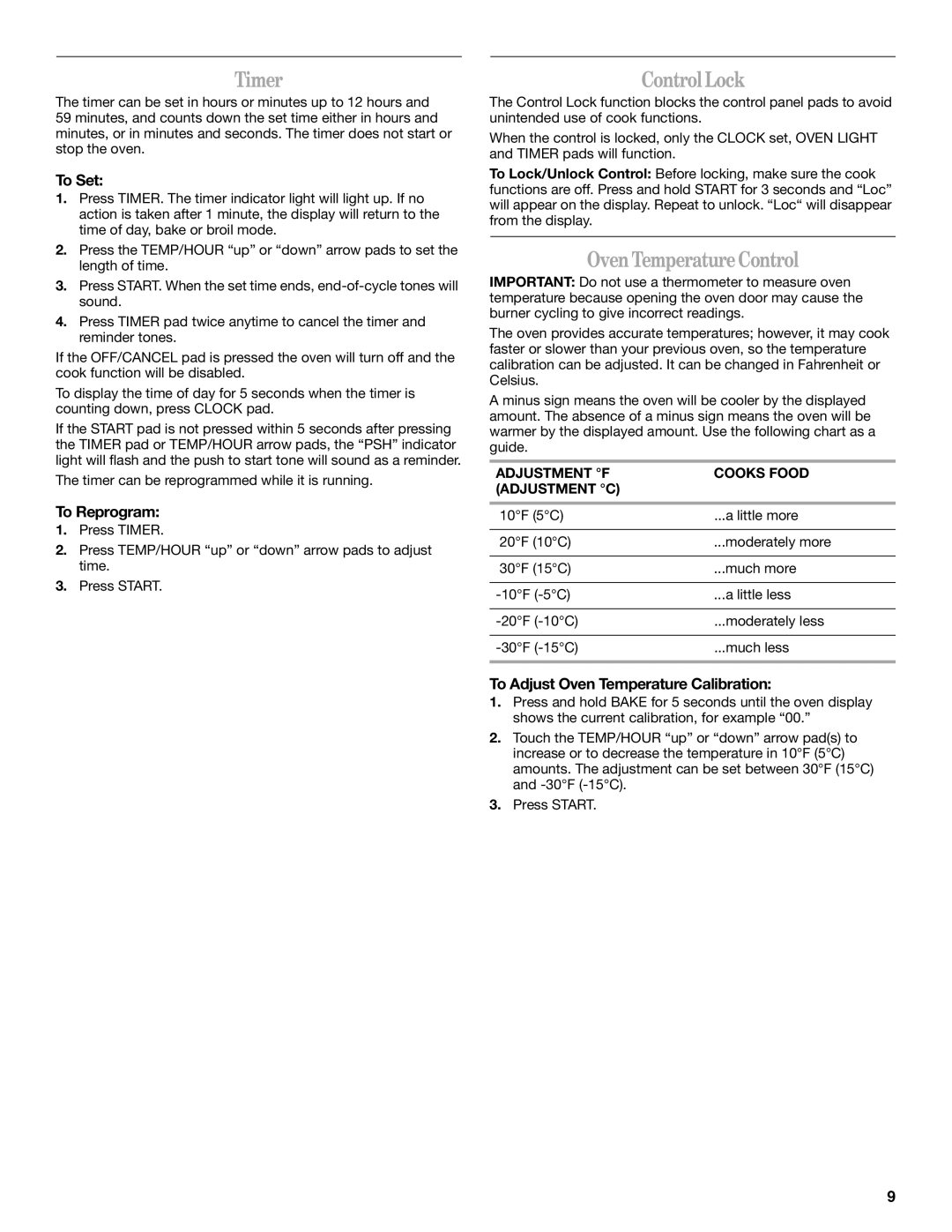 Whirlpool SF114PXS manual Timer, ControlLock, OvenTemperatureControl, To Reprogram, To Adjust Oven Temperature Calibration 