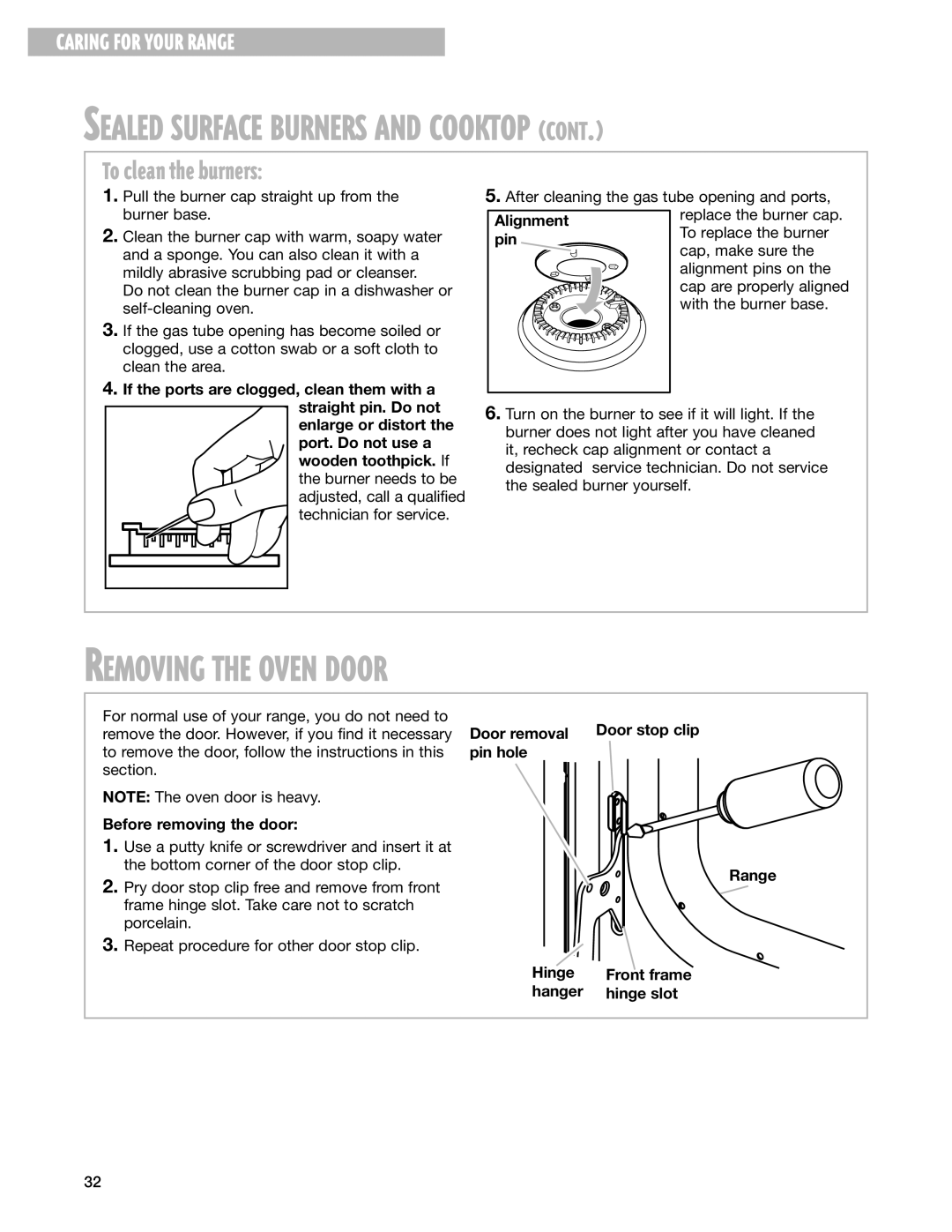 Whirlpool SF195LEH warranty Removing the Oven Door, To clean the burners 