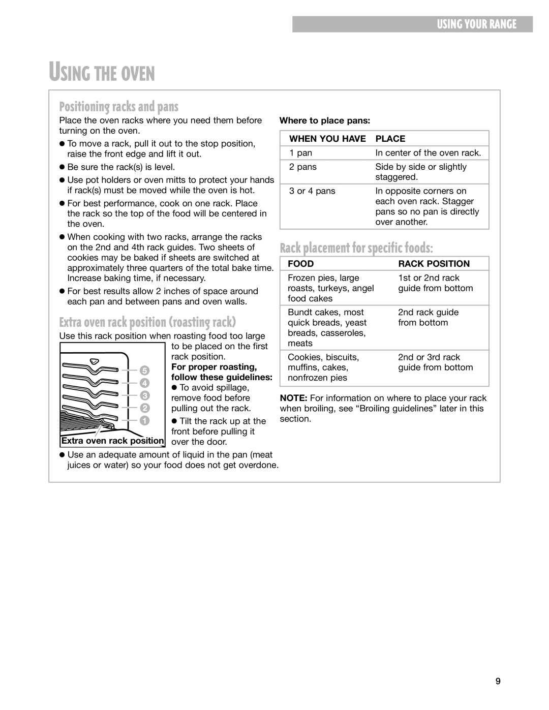 Whirlpool SF195LEH Using the Oven, Positioning racks and pans, Rack placement for specific foods, When YOU have Place 