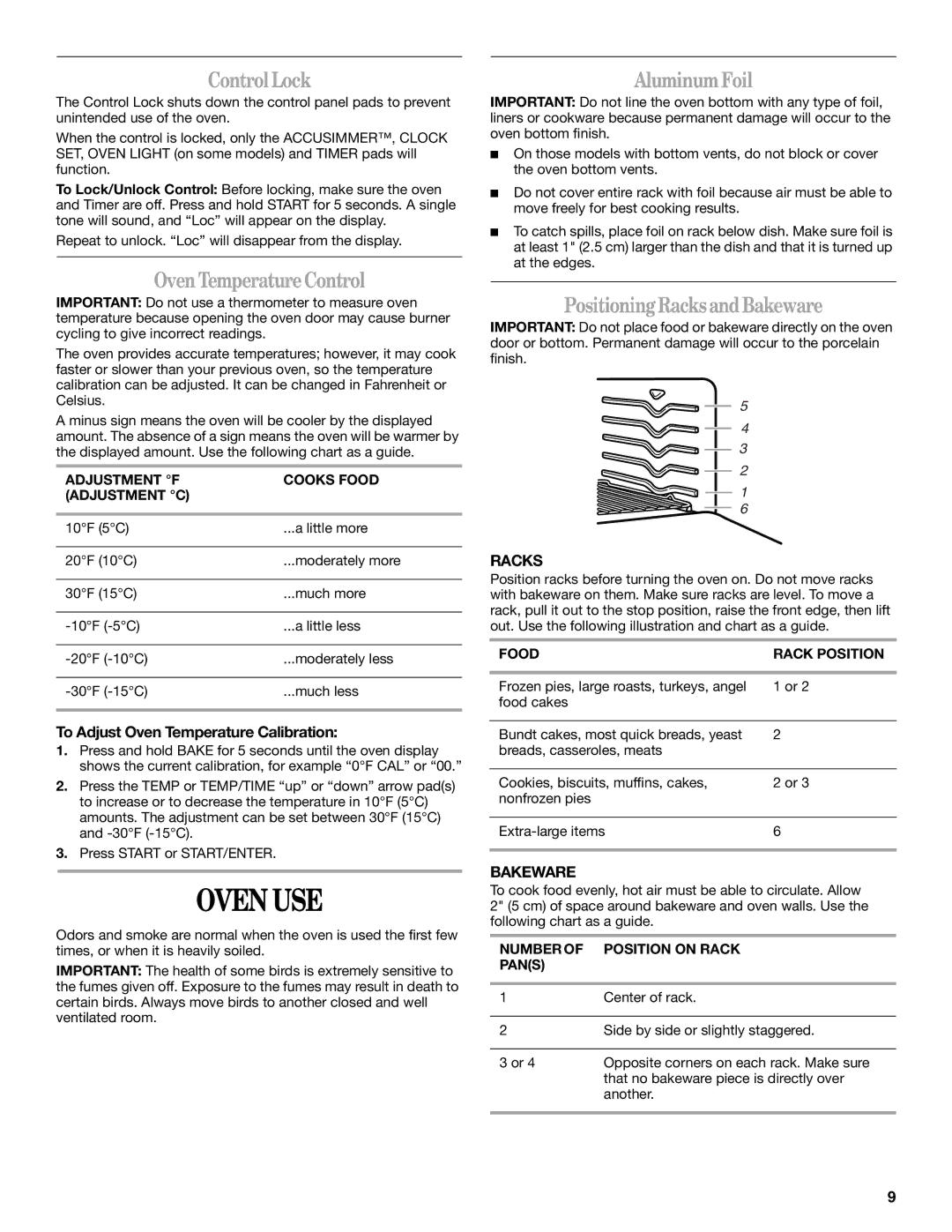 Whirlpool SF196LEPB1 manual Oven USE, ControlLock, OvenTemperatureControl, AluminumFoil, PositioningRacksandBakeware 