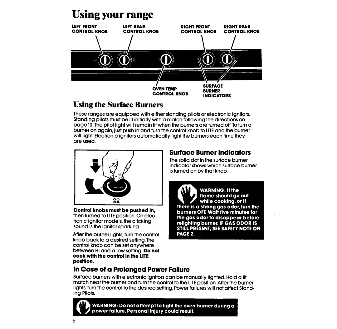 Whirlpool SF3000ER, SF3000SR manual Using the Surface Burners, Surface Burner Indicators, Case of a Prolonged Power Failure 