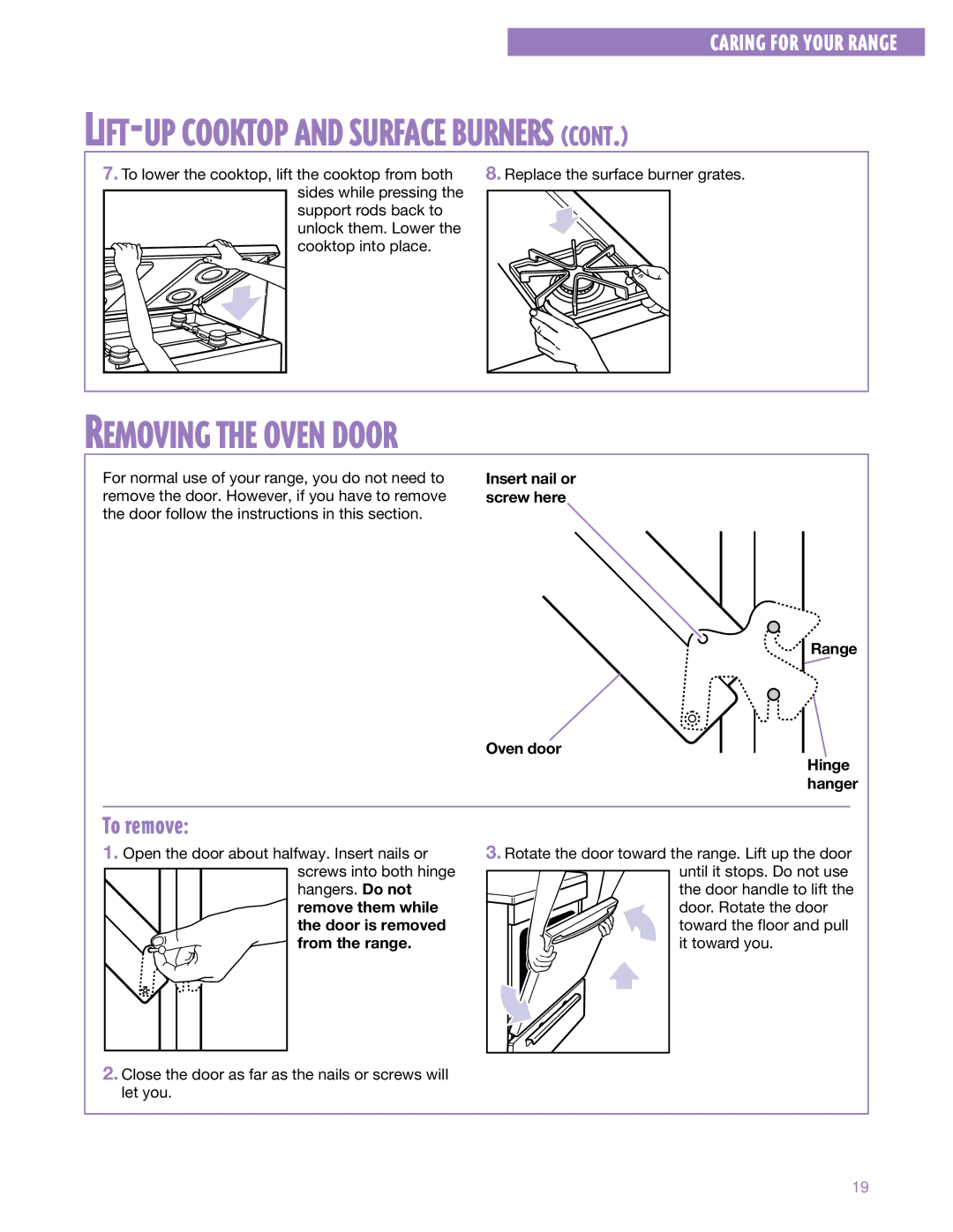 Whirlpool SF302BSE, SF3000SE Removing the Oven Door, To remove, Screw here, Oven door Range Hinge hanger, From the range 