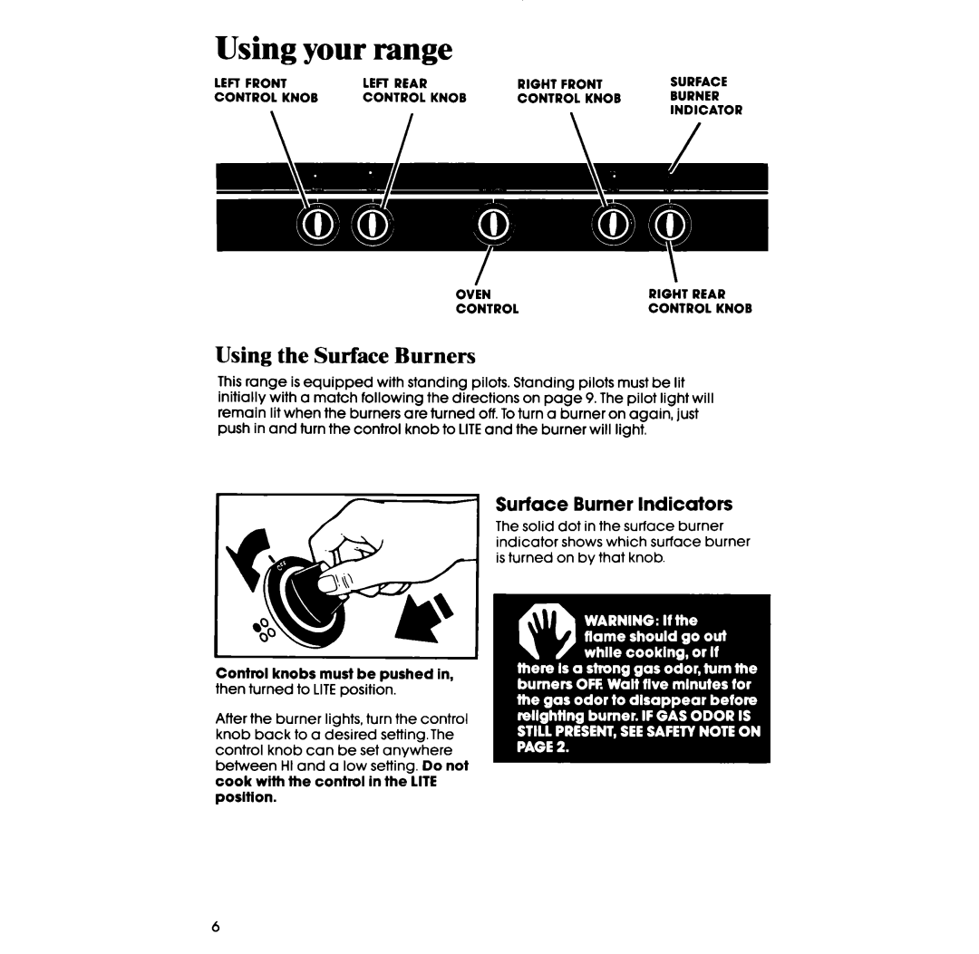 Whirlpool SF3004SR manual Using the Surface Burners, Surface Burner Indicators 