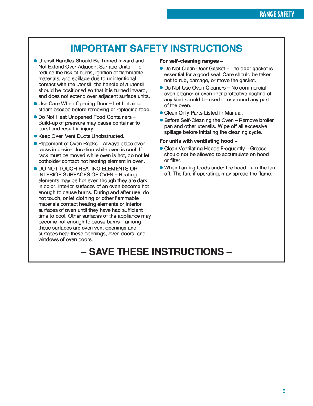 Whirlpool SF304PEE warranty Important Safety Instructions, Save These Instructions, Range Safety, For self-cleaning ranges 
