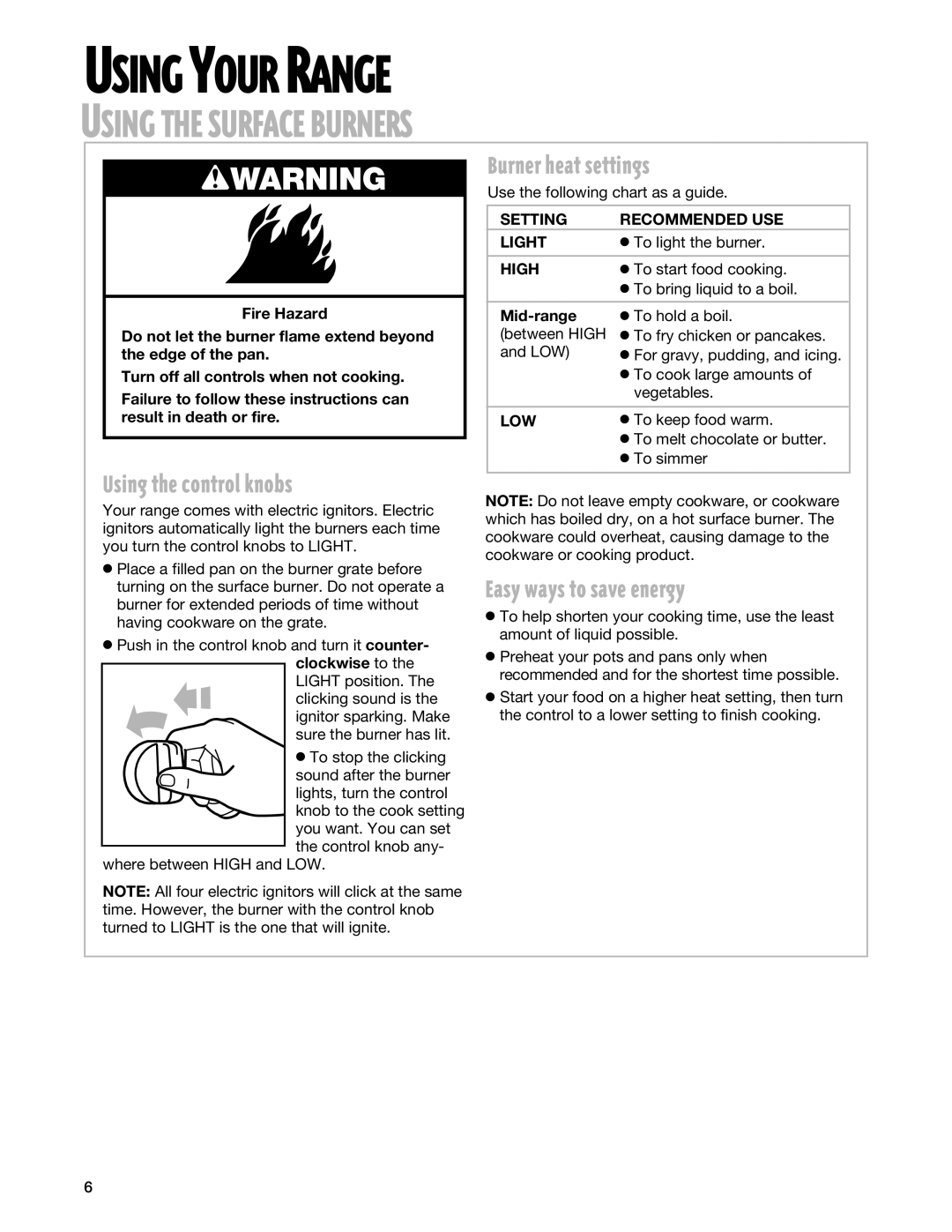 Whirlpool SF306PEG, SF3020EG Using Your Range, Using the Surface Burners, Using the control knobs, Burner heat settings 