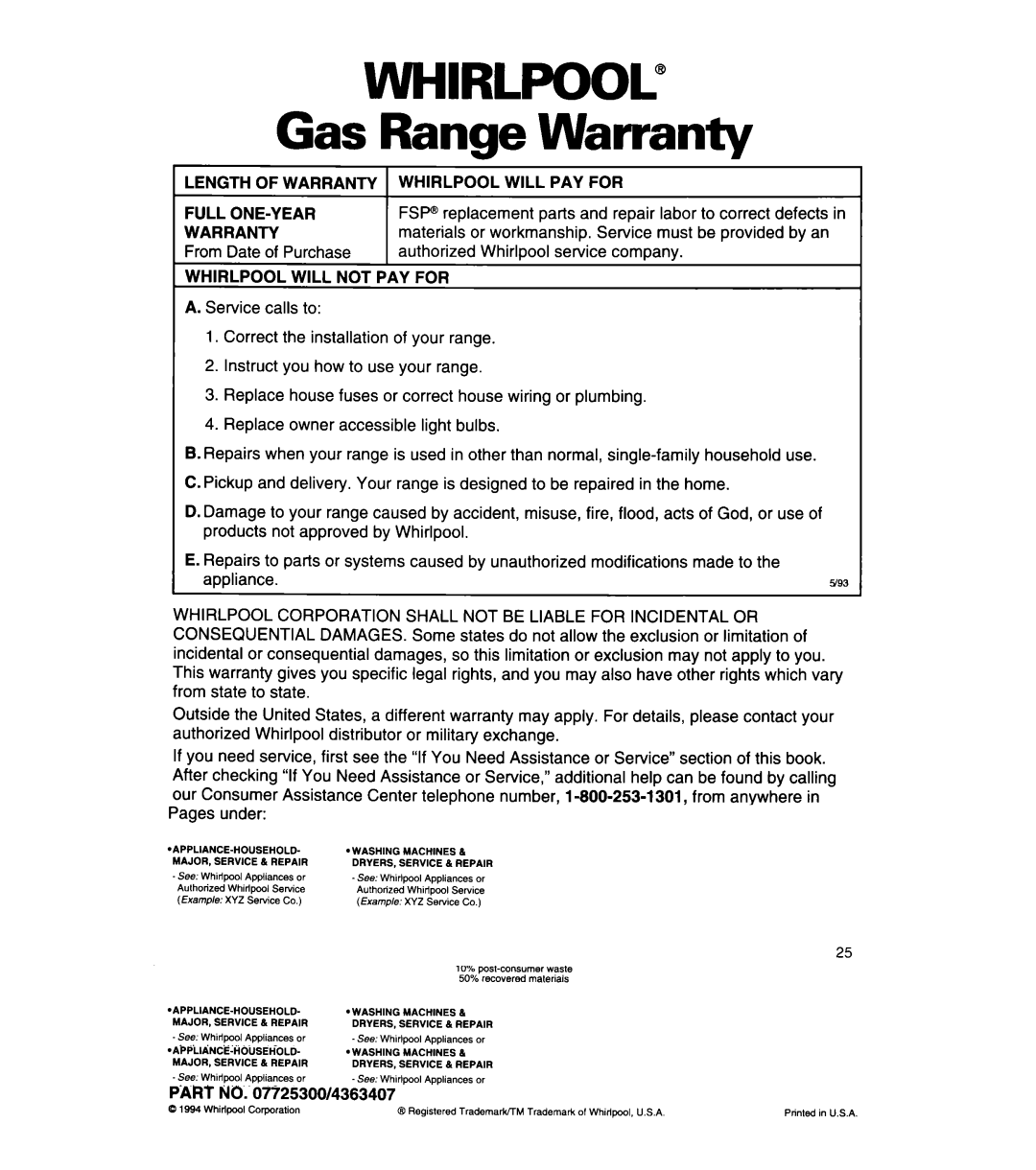 Whirlpool SF3020SW/EW, SF305BSW/EW manual Gas Range Warranty, Length of Warranty Whirlpool will PAY for Full ONE-YEAR 