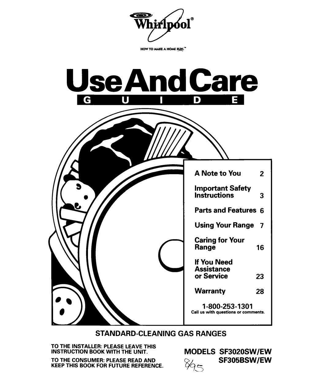 Whirlpool SF305BSW/EW manual A Note to You, Important Safety Instructions3 Parts and Features, Standard-Cleaninggas Ranges 