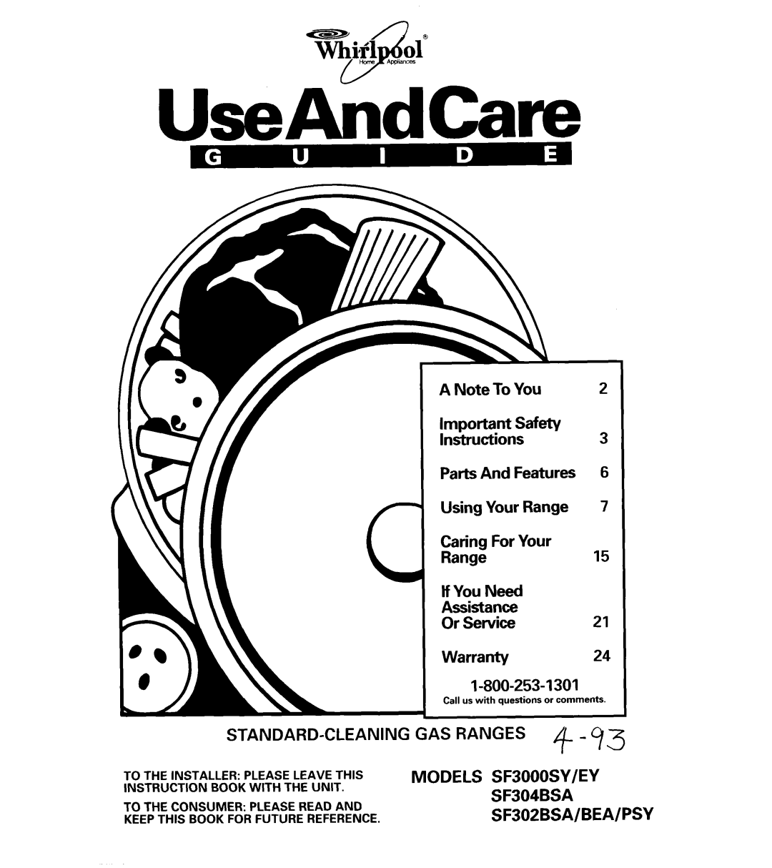 Whirlpool SF3000EY, SF302BEA manual SF304BSA SF302BSA/BEA/PSY, Standard-Cleaning, A Note To You, Warranty24, UseAhdCare 