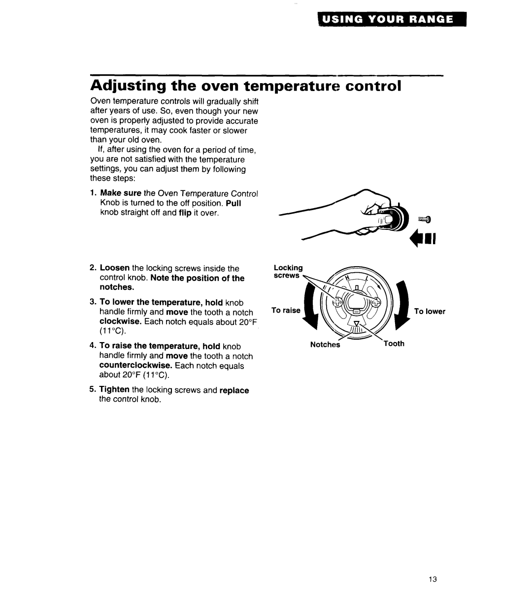 Whirlpool SF304BSA, SF302BSA/BEA, 8SF302PSY warranty Adjusting the oven temperature, Control 