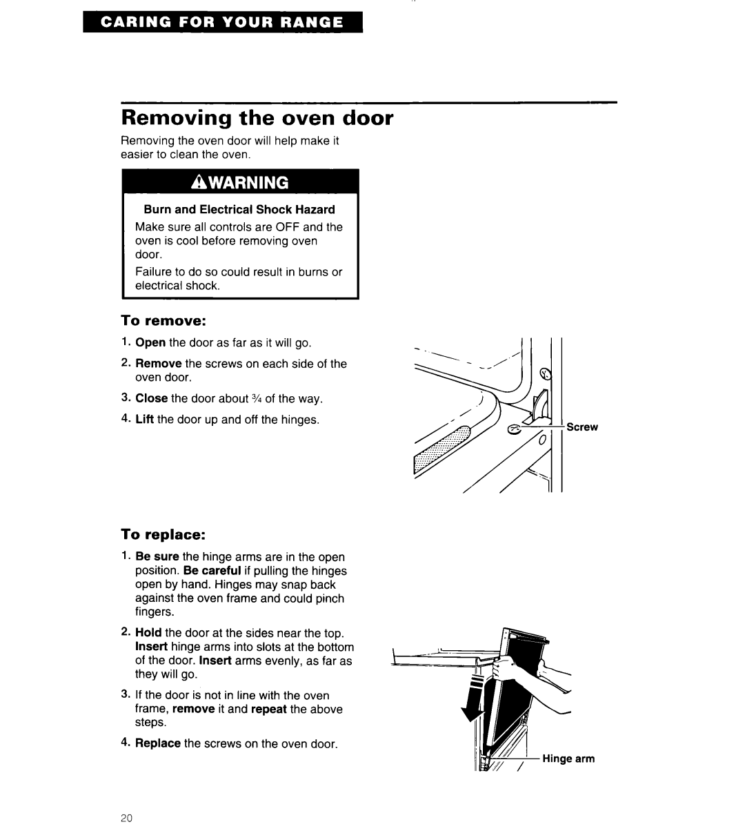 Whirlpool 8SF302PSY, SF302BSA/BEA, SF304BSA warranty Removing the oven door, To remove, To replace 