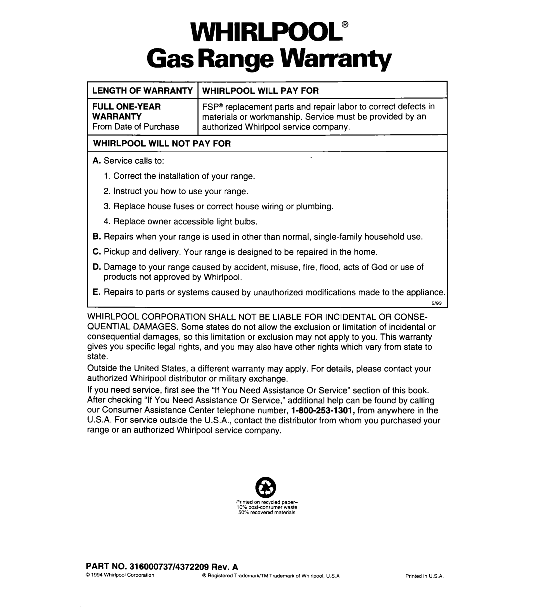 Whirlpool SF304BSA, SF302BSA/BEA, 8SF302PSY Gas Range Warranty, Length of Warranty 1WHIRLPOOL will PAY for Full ONE-YEAR 