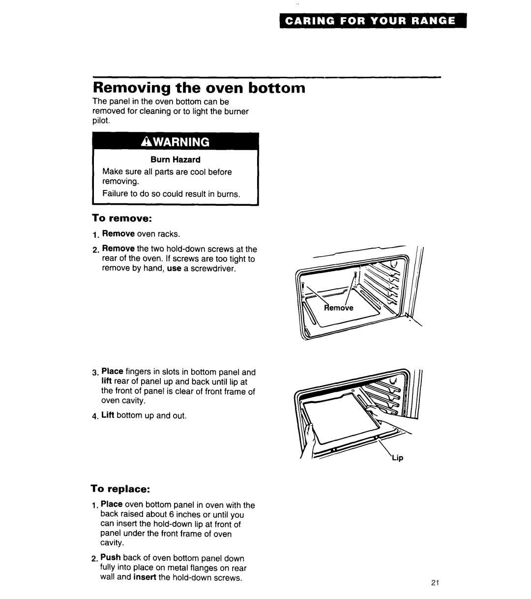 Whirlpool SF302BSA/BEA, SF304BSA, 8SF302PSY warranty Removing the oven bottom, To remove, To replace 