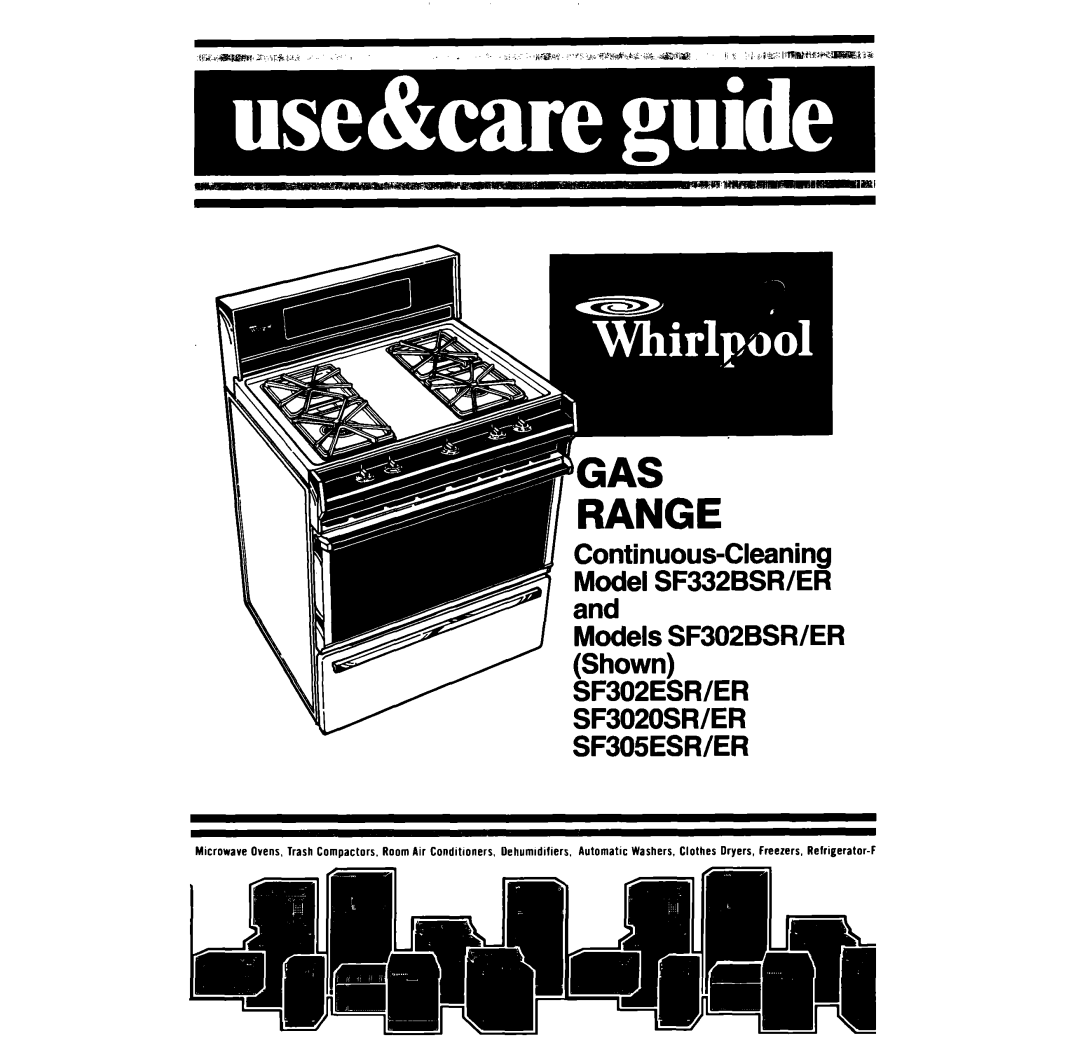 Whirlpool SF302EER, SF3020ER, SF302BER, SF3020SR, SF305ESR manual Continuous-Cleaning Model SF332BSWER Models SF302BSR/ER 