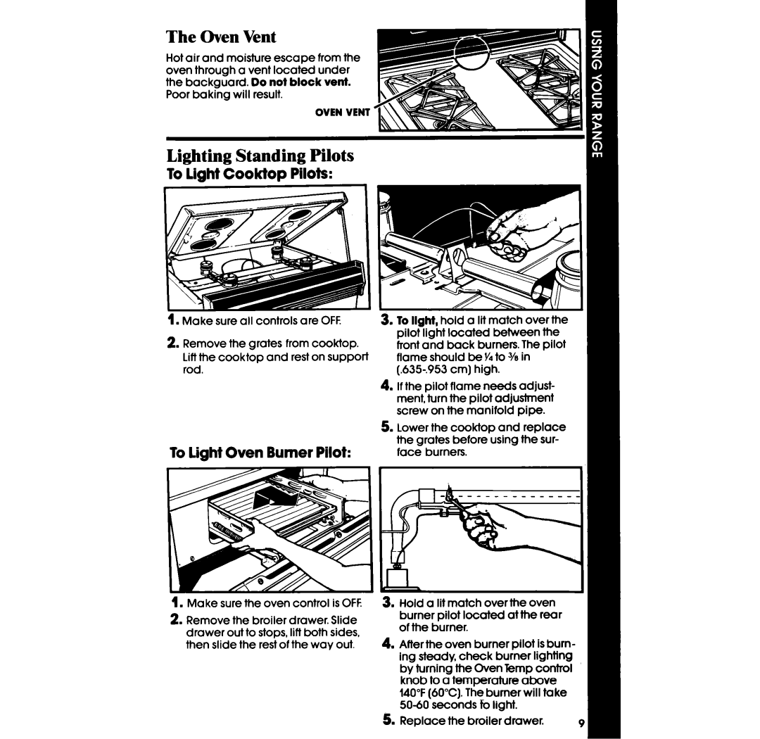 Whirlpool SF302ESR, SF302BSR manual Oven Vent, Lighting Standing Pilots, To Light Cooktop Pilots, To light Oven Burner Pilot 