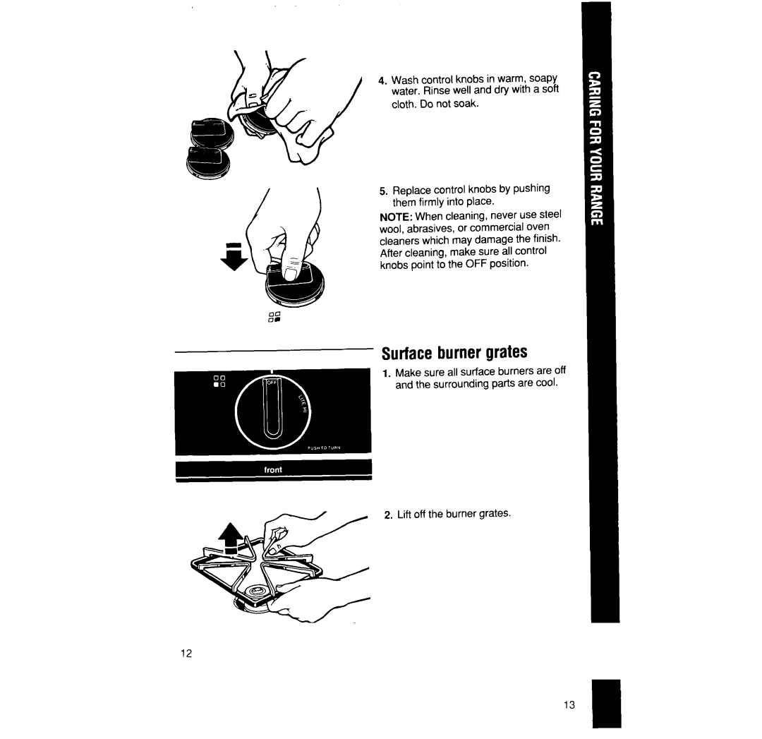Whirlpool SF332BSW/EW, SF302BSW/EW, SF304BSW manual Surfaceburner grates, Lift off the burner grates 