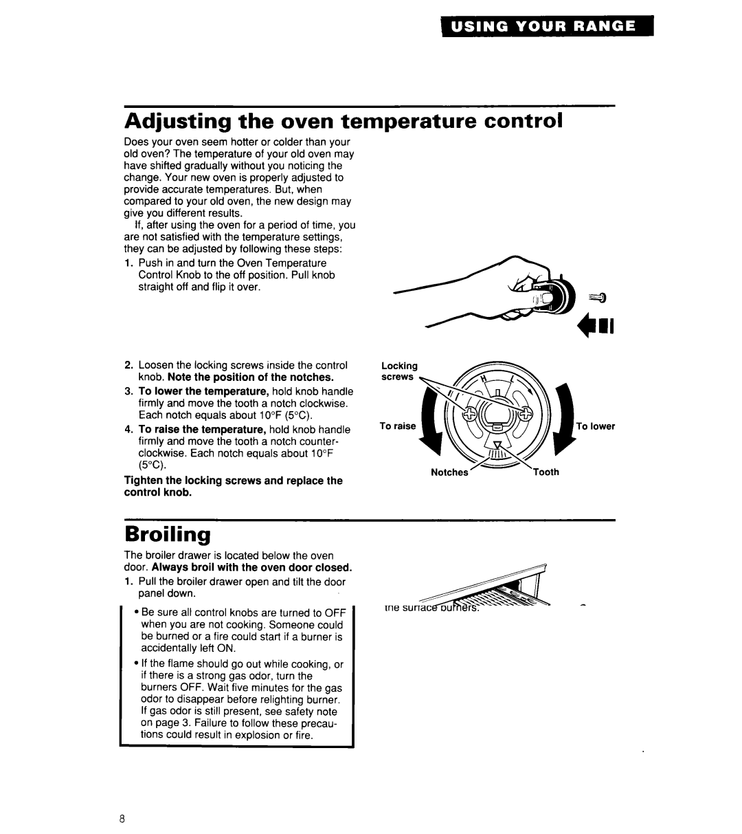 Whirlpool SF3000SY/EY, SF302BSY/BEY, SF304BSY important safety instructions Adjusting the oven temperature control, Broiling 