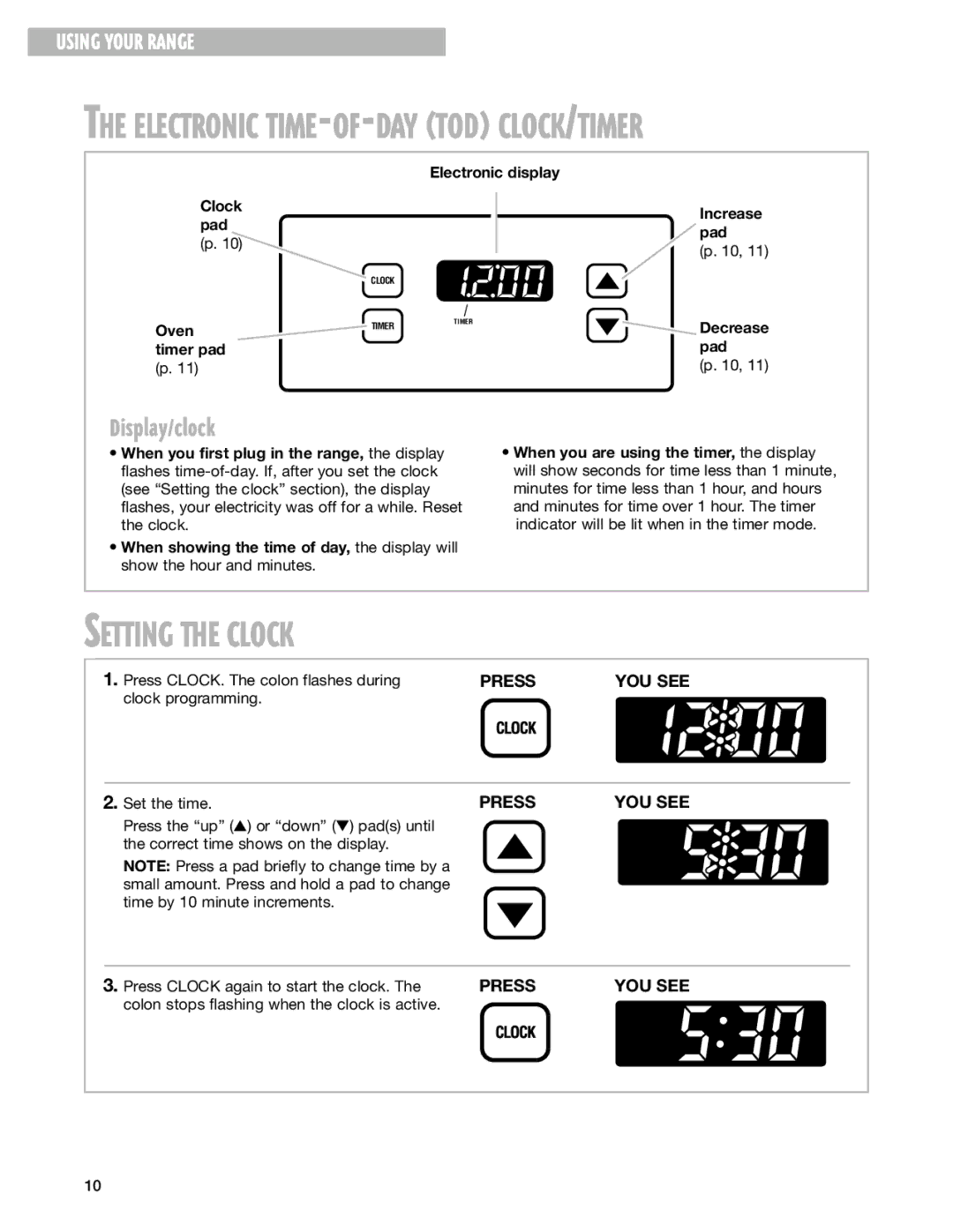 Whirlpool SF310BEG warranty Setting the Clock, Display/clock 