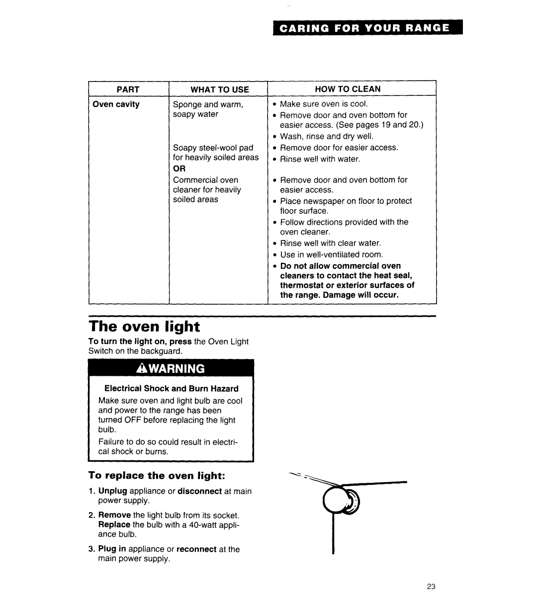 Whirlpool SF314PEA manual Oven light, To replace the oven light, Part, To USE 