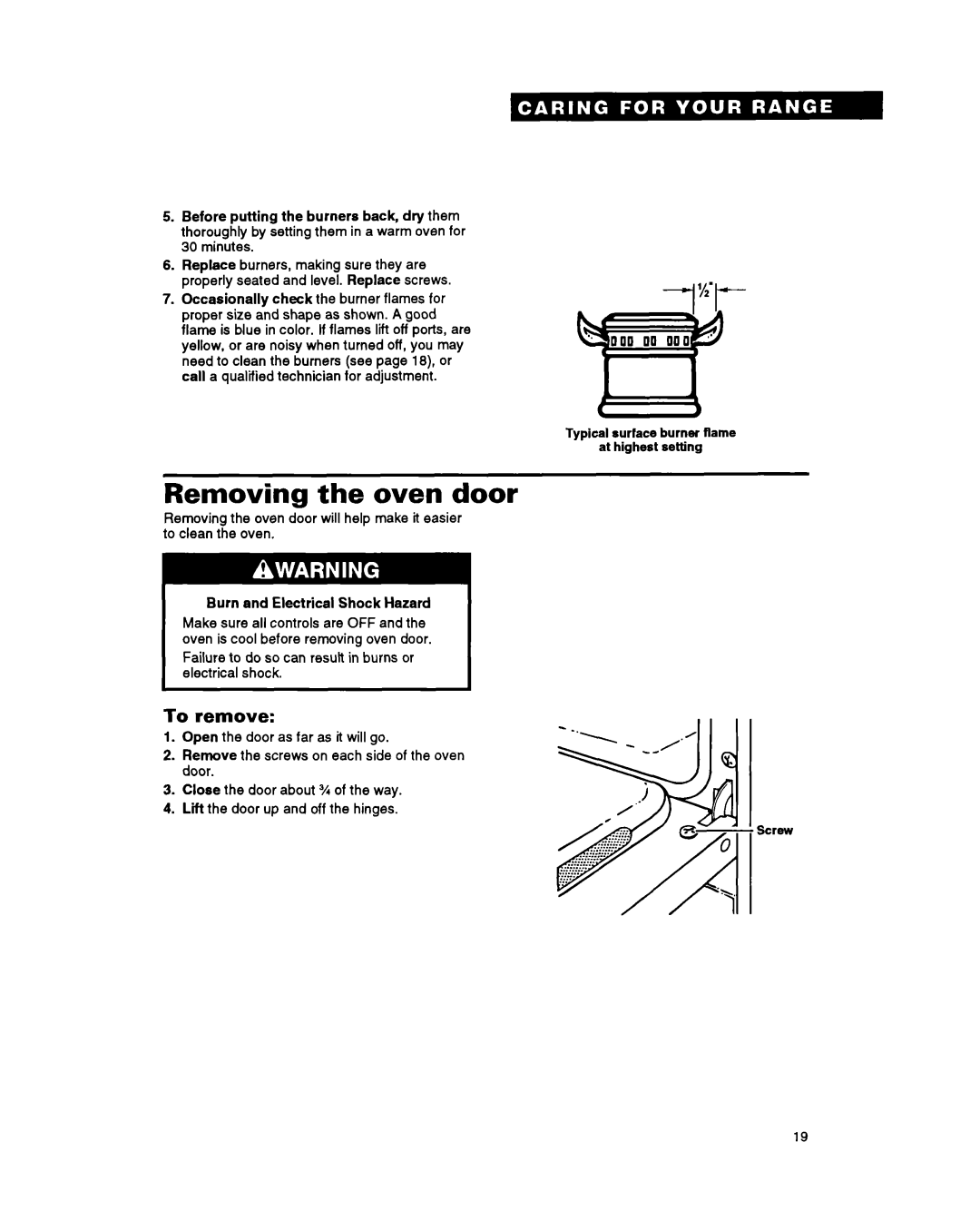 Whirlpool SF314PSY manual Removing the oven door, I /-’, = 0 Scrsw, ‘ z, To remove 