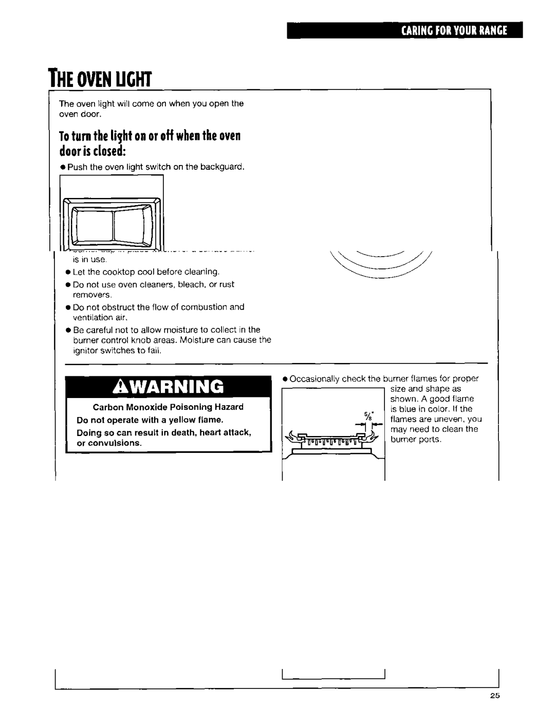 Whirlpool SF315PEE warranty Theovenucht, Toturn the light onor off whentheoven dooris closed, Toreplacethe ovenlight 