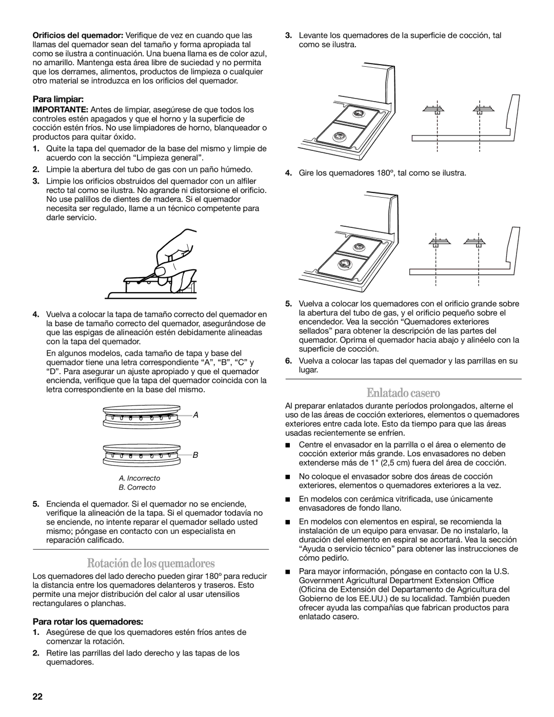 Whirlpool SF315PEPB1 manual Rotación delosquemadores, Enlatado casero, Para limpiar, Para rotar los quemadores 