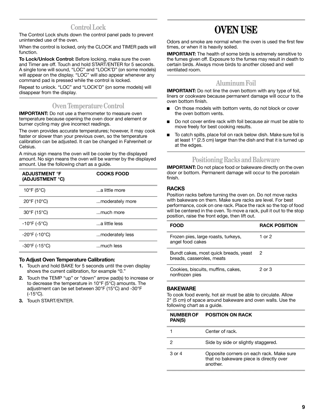 Whirlpool SF315PEPB1 manual Oven USE, Control Lock, Oven TemperatureControl, AluminumFoil, PositioningRacks andBakeware 