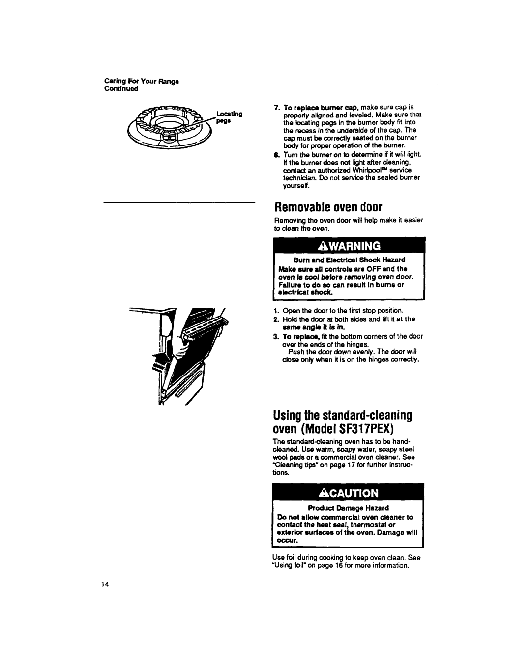 Whirlpool SF317PEX, SF337PEX manual Removableovendoor, Caring For Your Range, Axlerkr surfaces of lha oven. Damage will 
