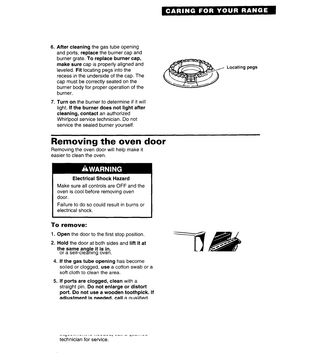 Whirlpool SF318PEW manual Removing the oven door, To remove 