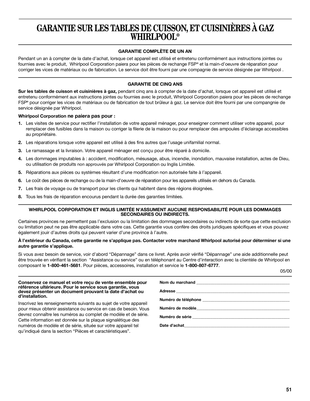 Whirlpool SF325LEK, SF315PEK Garantie Complète DE UN AN, Garantie DE Cinq ANS, Whirlpool Corporation ne paiera pas pour 