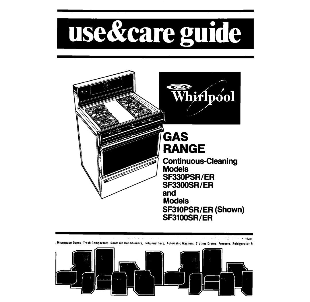 Whirlpool SF330PSR, SF3300ER, SF3300SR, SF330PER, SF310PSR, SF3100SR manual Continuous-Cleaning, SF310PSWER Shown SF3lOOSRlER 