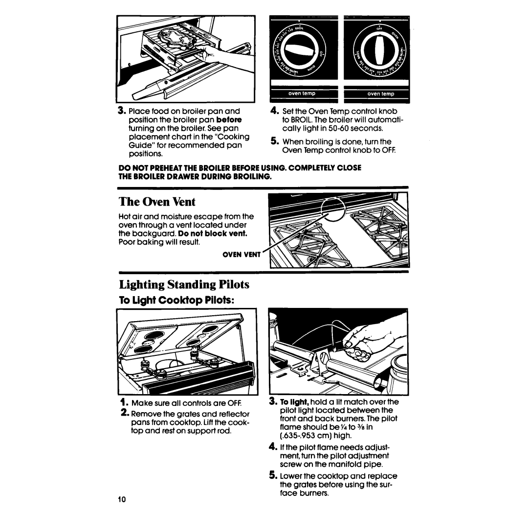 Whirlpool SF3300SR, SF3300ER Oven Vent, Lighting Standing Pilots, To light Cooktop Pilots, Make sure ail controls are OFF 