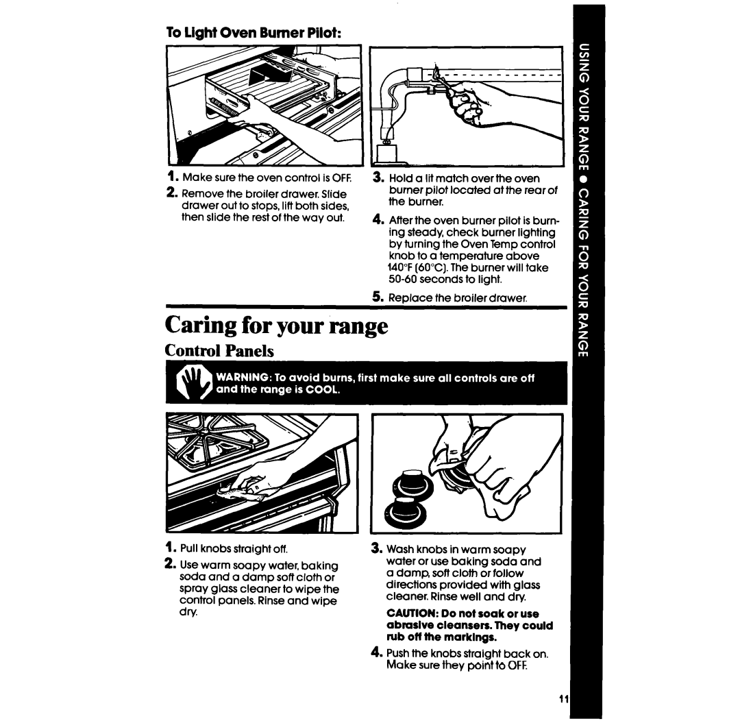 Whirlpool SF330PER, SF3300ER, SF330PSR Caring for your range, To light Oven Burner Pilot, Make sure the oven control is OFF 