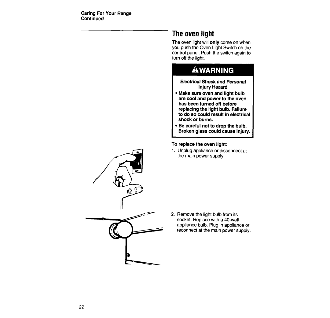 Whirlpool SF31OPEW, SF3300EW, SF31OOEW manual Ovenlight, To replace the oven light 