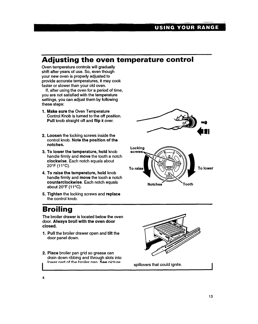 Whirlpool SF310PEA, SF330PEA warranty Adjusting the oven temperature, Broiling, Control, Closed 