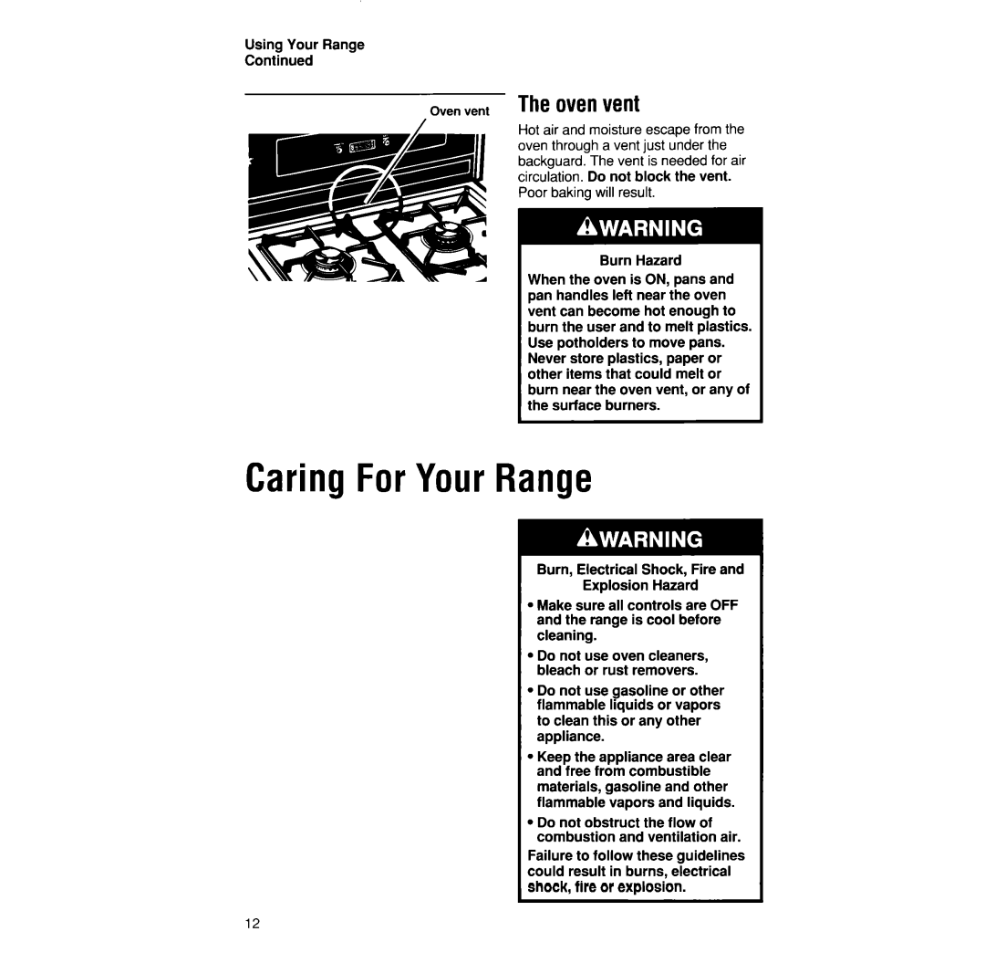 Whirlpool SF330PEW manual Caring ForYour Range, Oven vent Theovenvent, shock, fire or explosion 