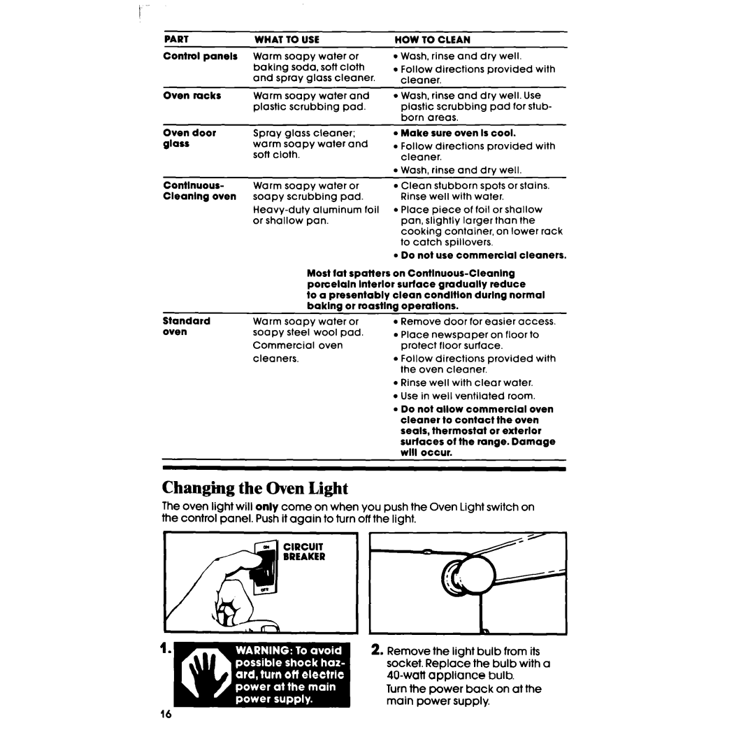 Whirlpool SF331PSR manual Changing the Oven Light, Wail appliance bulb, Turn the power back on at, Main power supply 