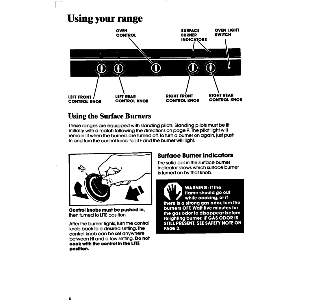 Whirlpool SF331PSR manual Using your range, Using the Surface Burners, Surface Burner Indicators 