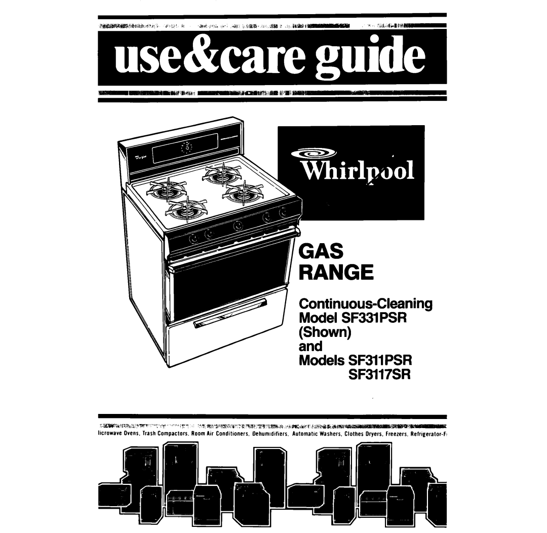 Whirlpool manual Models SF311PSR SF3117SR, Continuous-CleaningModel SF331PSR Shown, Gas Range 