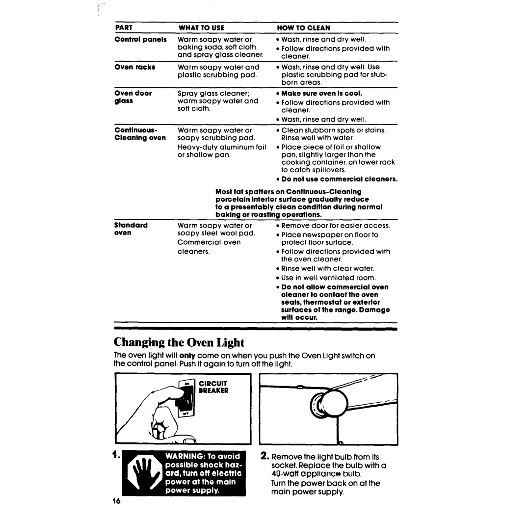 Whirlpool SF331PSR manual Changing the Oven Light, Remove the light bulb from its, Wailappliance bulb, main power supply 