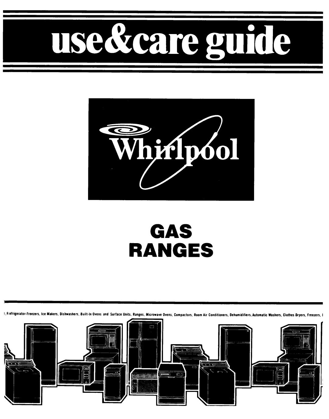 Whirlpool SF335EEPW0 manual GAS Ranges 