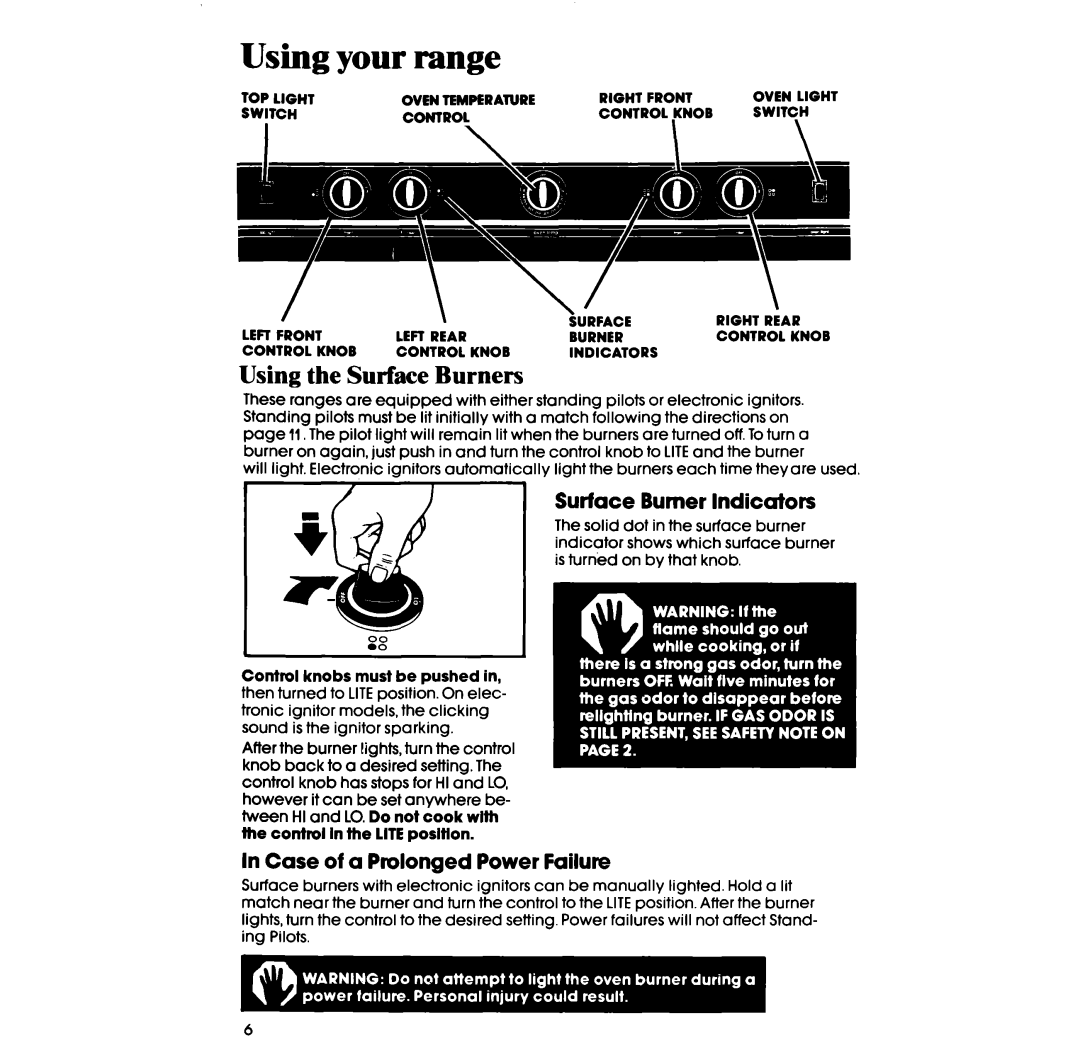 Whirlpool SF335ESR/ER, SF315ESR/ER manual Using your range, Using the Surface Burners, Surface Burner Indicators 