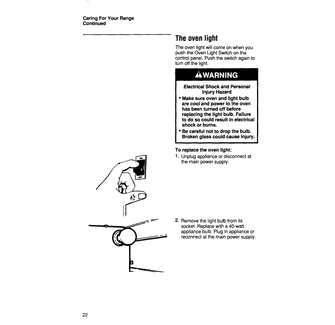 Whirlpool SF335PEW manual Ovenlight, To replace the oven light, Unplug appliance or disconnect at the main power supply 