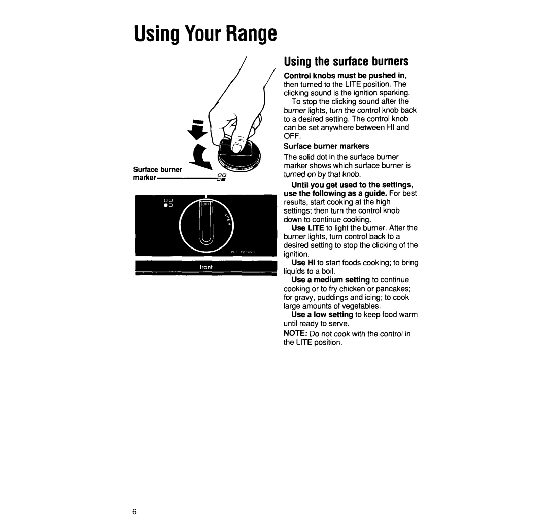 Whirlpool SF335PEW Usingthe surface burners, Control knobs must be pushed, Surface burner marker Surface burner markers 